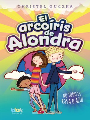 cover image of El arcoíris de Alondra